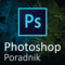 Poradnik Adobe Photoshop krok po kroku.