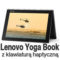 Recenzja tabletu Lenovo Yoga Book  – urządzenia z klawiaturą haptyczną