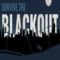 Survive the blackout. PGA 2019
